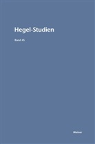 Walter Jaeschke, Siep, Ludwig Siep - Hegel-Studien Band 45