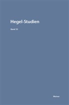 Nicolin, Friedhelm Nicolin, Otto Pöggeler - Hegel-Studien Band 33