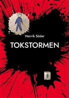 Henrik Söder - TOKSTORMEN
