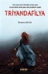 Ibrahim Becer - Triyandafilya