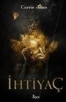Carrie Jones - Ihtiyac