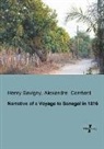 Alexandre Corréard, Henry Savigny - Narrative of a Voyage to Senegal in 1816