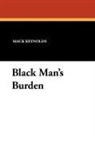 Mack Reynolds - Black Man's Burden