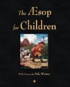 Aesop - The Aesop for Children (Illustrated Edition)