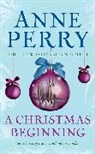 Anne Perry - A Christmas Beginning