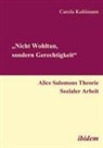 Carola Kuhlmann - Nicht Wohltun, sondern Gerechtigkeit