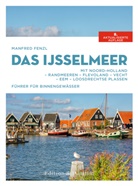 Manfred Fenzl, Anna Bunde - Das IJsselmeer