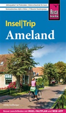 Ulrike Grafberger - Reise Know-How InselTrip Ameland