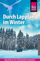 Thomas Momsen - Reise Know-How Reiseführer Durch Lappland im Winter