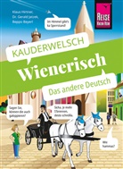 Bepp Beyerl, Beppo Beyerl, Gerald Dr. Jatzek, Klaus Hirtner, Gerald Jatzek, Gerald (Dr.) Jatzek - Wienerisch - Das andere Deutsch