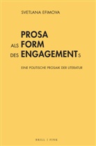 Svetlana Efimova - Prosa als Form des Engagements