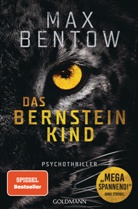 Max Bentow - Das Bernsteinkind