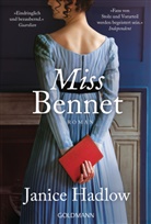 Janice Hadlow - Miss Bennet