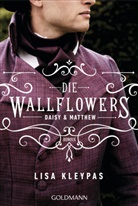 Lisa Kleypas - Die Wallflowers - Daisy & Matthew