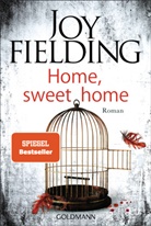 Joy Fielding - Home, Sweet Home