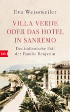 Eva Weissweiler - Villa Verde oder das Hotel in Sanremo