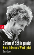 Christoph Schlingensief, Aino Laberenz - Kein falsches Wort jetzt