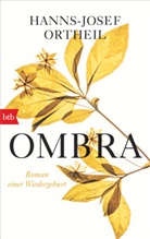 Hanns-Josef Ortheil - OMBRA