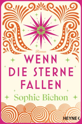 Sophie Bichon - Wenn die Sterne fallen - Roman