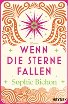 Sophie Bichon - Wenn die Sterne fallen