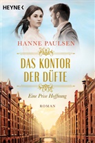 Hanne Paulsen - Das Kontor der Düfte