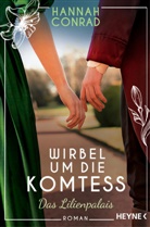 Hannah Conrad - Wirbel um die Komtess