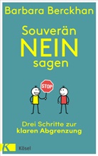 Barbara Berckhan - Souverän nein sagen
