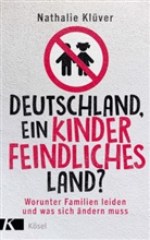 Nathalie Klüver - Deutschland, ein kinderfeindliches Land?
