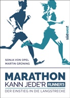Martin Grüning, Sonja von Opel - Runner's World: Marathon kann Jede*r