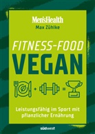 Max Zühlke - Fitness-Food Vegan (Men's Health)