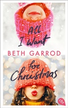 Beth Garrod - All I want for Christmas