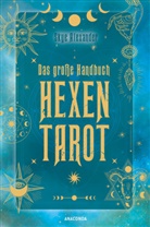 Skye Alexander - Das große Handbuch Hexen-Tarot