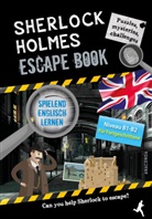 Gilles Saint-Martin - Sherlock Holmes Escape Book. Spielend Englisch lernen - für Fortgeschrittene Sprachniveau B1-B2