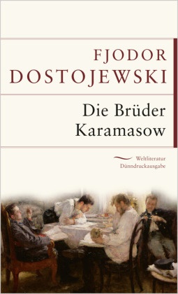 Fjodor M Dostojewski, Fjodor M. Dostojewskij - Die Brüder Karamasow - Gebunden in feingeprägter Leinenstruktur auf Naturpapier, mit Schutzumschlag und Goldprägung