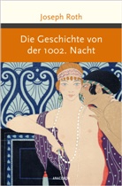Joseph Roth - Die Geschichte von der 1002. Nacht