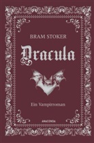 Bram Stoker - Dracula. Ein Vampirroman