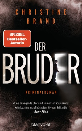 Christine Brand - Der Bruder - Kriminalroman