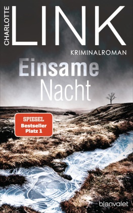 Charlotte Link - Einsame Nacht - Kriminalroman - Der SPIEGEL-Bestseller #1
