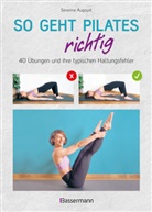 Séverine Augoyat, Myrtille Boyer - So geht Pilates richtig - 40 Übungen und ihre typischen Haltungsfehler. Von Beginn an sicher trainieren