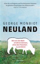 George Monbiot - Neuland