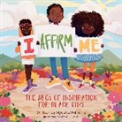 Nyasha Williams, Sóf'ya Glushkó - I Affirm Me