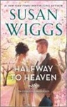 Susan Wiggs - Halfway to Heaven