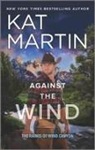 Kat Martin - Against the Wind