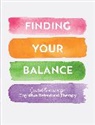 Editors of Chartwell Books - Finding Your Balance