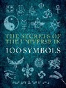 Sarah Bartlett, Bartlett Sarah - Secrets of the Universe in 100 Symbols