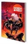 Juann Cabal, Stefano Caselli, Russell Dauterman, Al Ewing, Ewing Al, Andres Genolet... - X-MEN RED BY AL EWING VOL. 1