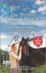 Vannetta Chapman, Patricia Johns, Patricia/ Chapman Johns - The Perfect Amish Match