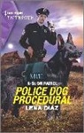 Lena Diaz - Police Dog Procedural