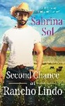 Sabrina Sol - Second Chance at Rancho Lindo