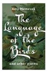 Amy Nemecek - The Language of the Birds